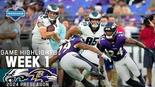 Philadelphia Eagles vs. Baltimore Ravens | 2024 Preseason Week 1 Game Highlights