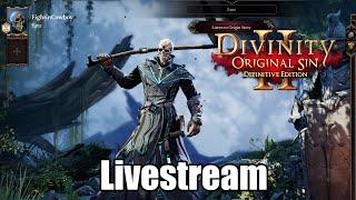 Divinity: Original Sin 2 - Livestream Series Part 6: Stonegarden