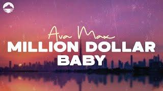 Million Dollar Baby - Ava Max | Lyric Video