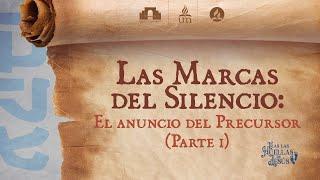 Las Marcas del Silencio: El Anuncio del Precursor - Parte 1 | Tras las huellas de Jesús | UMtv