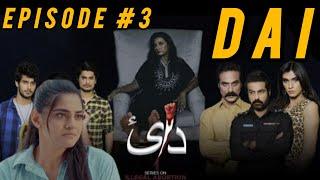 DAI |  Episode 3 | Web Series