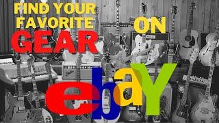 How to Find Your Favorite Guitar Gear on eBay | Amps, Pedals, Guitars