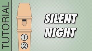 Silent Night - Recorder Notes Tutorial