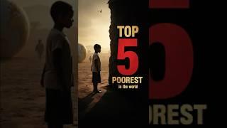 Top 5 Poorest Countries in the World in 2025  #usa #facts #50states #money #funknowledge