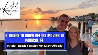 8 Things to Know Before Moving to Parrish FL