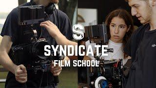 Join Syndicate Film School for Real Experience