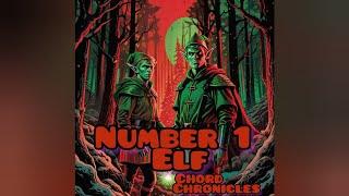 Number 1 Elf - Chord Chronicles