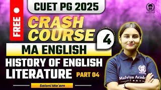 CUET PG 2025 MA English Free Crash Course | History Of English Literature Part 04 | Saloni Ma'am