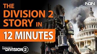 The Division 2 Story in 12 Minutes || Story / Lore