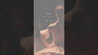  OUR NUTCRACKER PARTS!🩰 #shorts #nutcracker #ballet #short