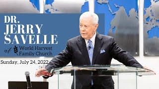 Dr. Jerry Savelle at WHFC: Get Ready for Extravagant Manifestations of His Favor - 07/24/2022