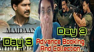 BMCM ADVANCE BOOKING REPORT DAY 3 | BMCM DAY 3 COLLECTION | MAIDAAN ADVANCE BOOKING REPORT DAY 3