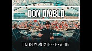 Don Diablo |  Throwback tomorrowland 2019 dj set | Hexagonian