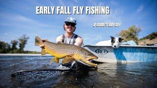 EARLY FALL FLY FISHING - Drift Boat fishing with my Best Friend on a Guides Day Off