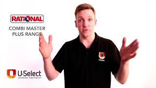 U-Select Catering Equipment Review - Rational Combi Master Plus Range