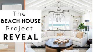 The Beach House Reveal | Interior Design