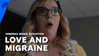 Criminal Minds: Evolution | Love And Migraine (S16, E7) | Paramount+
