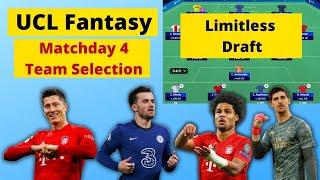 UCL Fantasy: Matchday 4 Team Selection | Limitless Draft | Champions League 21/22