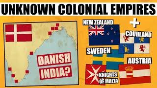 Unknown Colonial Empires