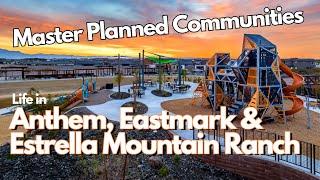 Everything you need to know about Master Planned Communities in Phoenix, Arizona