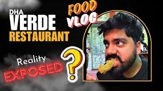 Verde restaurant DHA Lahore food review, desi food review, food vlog