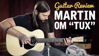 Martin OM "Tuxedo" Guitar Review