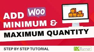 How To Add Minimum And Maximum Quantity In Woocommerce