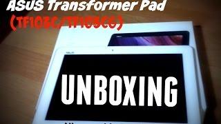 ASUS Transformer Pad TF103C / TF103CG • Unboxing •|HD 720|• VLuganskiy Prod