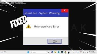 Unknown Hard Error System Warning (FIXED)