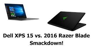 2016 Razer Blade vs. Dell XPS 15 9550 Comparison Smackdown
