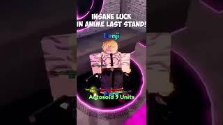 OP Luck in Anime Last Stand! #animelaststand #roblox #anime