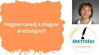 Hogyan tanulj a magyar érettségire?