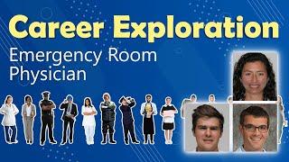 Emergency Physician - Career Exploration for Teens!