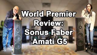 WORLD PREMIER REVIEW: Sonus Faber Amati G5