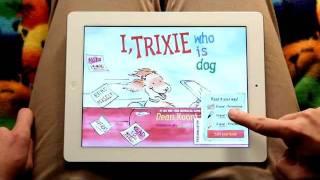 Dean Koontz on "I, Trixie Who Is Dog" iPad App