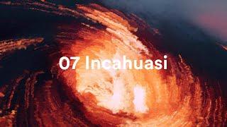 07 Incahuasi