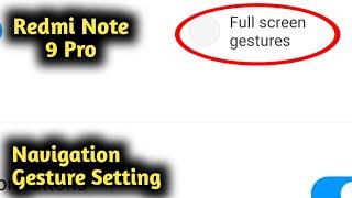 Redmi Note 9 Pro Navigation Gesture Change Setting