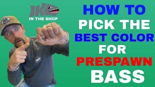 How to Pick the BEST COLOR for PRESPAWN BASS!