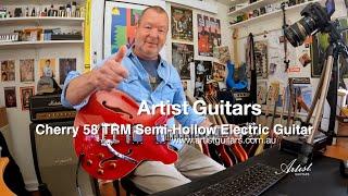 Artist Guitars: Cherry 58 TRM Semi-Hollow Electric Guitar