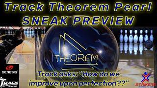 Track Theorem Pearl Bowling Ball Sneak Preview -- More backend snap on one of 2023's best releases!