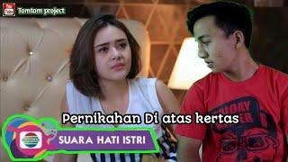 Pernikahan Di atas kertas || SUARA HATI ISTRI (parodi)