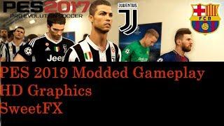 PES 2017 Gameplay | Modded with PES 2019 | Kits, Turfs, Graphics, Scoreboard, Squad, Stadiums |