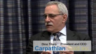 Carpathian Gold: Interview with President & CEO Dino Titaro