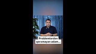 Mail Yaqub - Problemlərdən qorxmayan adam...