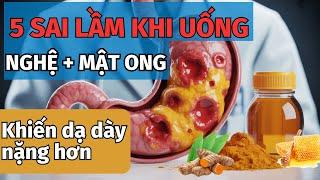 Nghệ Mật Ong Chữa Dạ Dày Hiệu Quả - Nhưng Uống Sai Cách Thì Nguy Hiểm! | Sức khỏe người cao tuổi