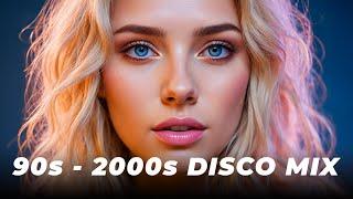 Disco 90s & 2000s MIX - Best Disco Remix Nonstop 90s & 2000s Songs | Party Remix Mix 2025