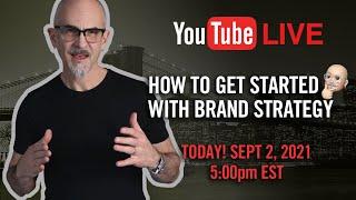 How To Get Started with Brand Strategy + Get Paid for Thinking