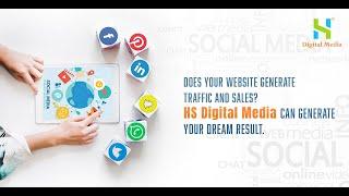 Drive your Traffic and Sales with us | Digital Marketing | HS Digital Media