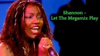 Shannon - Let the Megamix Play! (Let the Music Play/Give Me Tonight & Other Hits)