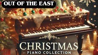 Out of the East   Christmas Piano Music  Christmas Piano Collection